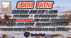 MTG: cEDH Event - Saturday 6/21 @ 12:00pm